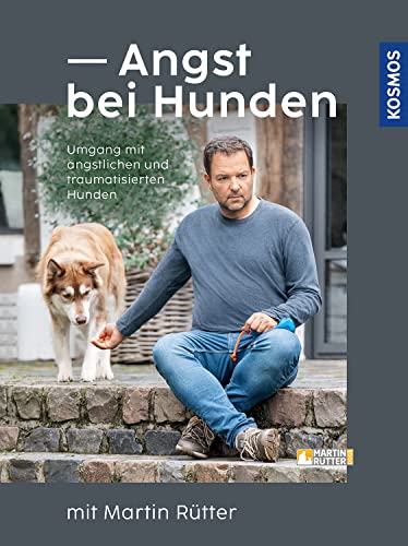 Angst bei Hunden - mit Martin Rütter: Umgang mit ängstlichen und traumatisierten Hunden